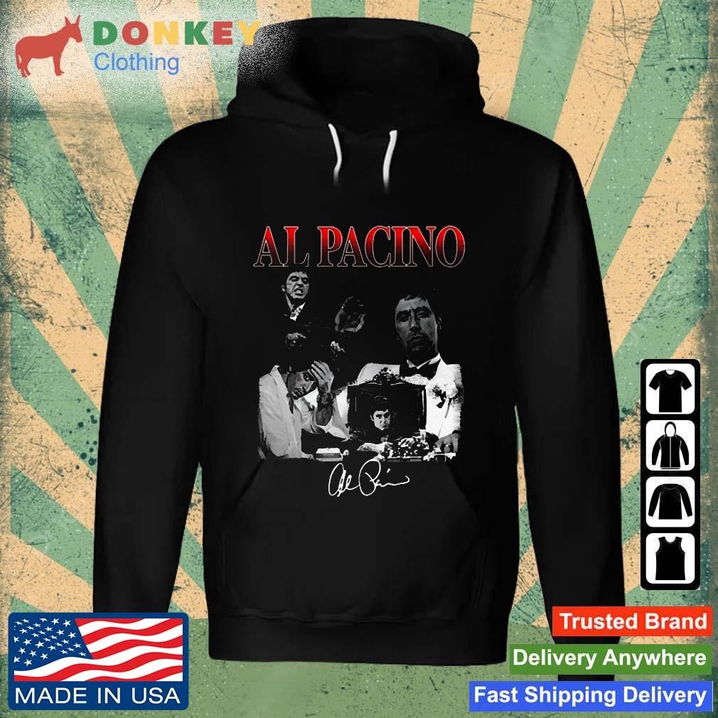 Al Pacino Respect My Trans Homies Or I'm Gonna Identify As A Fucking Problem Signature Shirt Hoodie.jpg