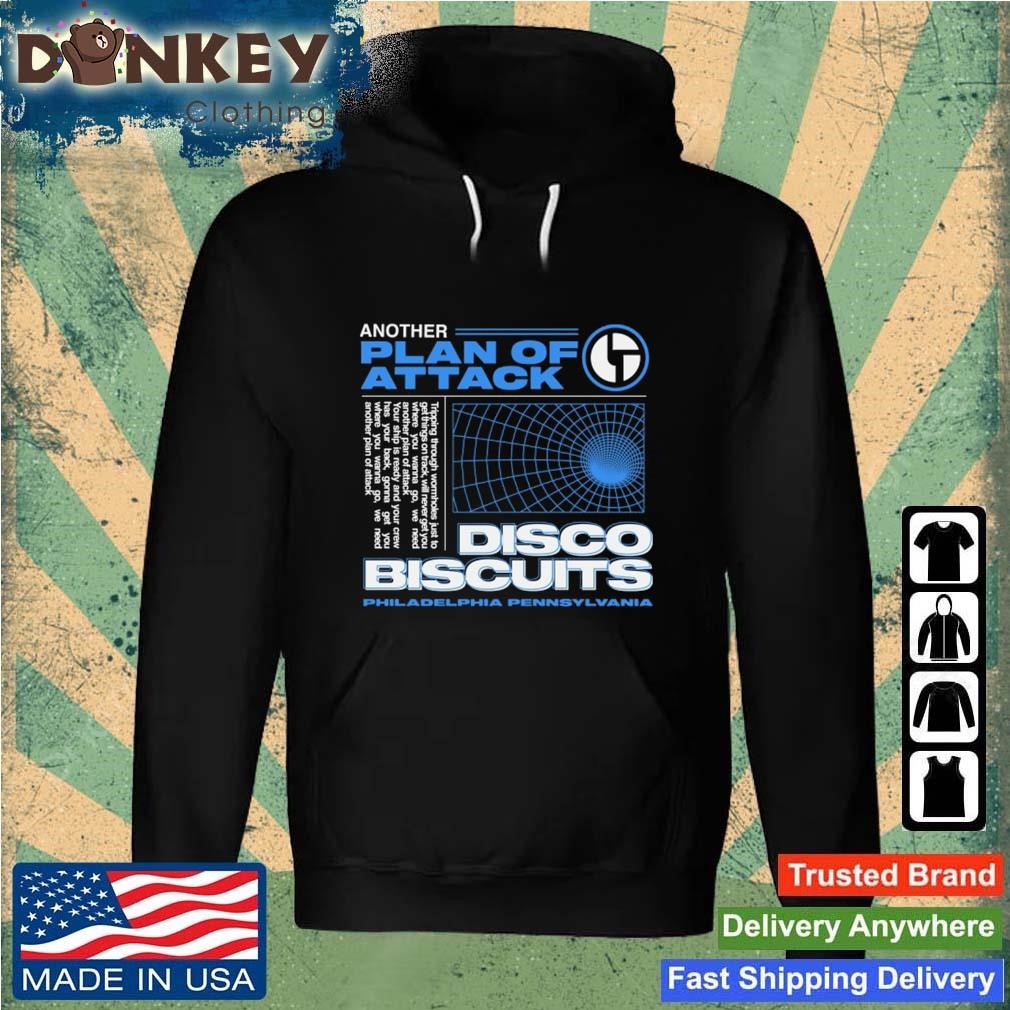 Another Plan Of Attack Disco Biscuits Shirt Hoodie.jpg