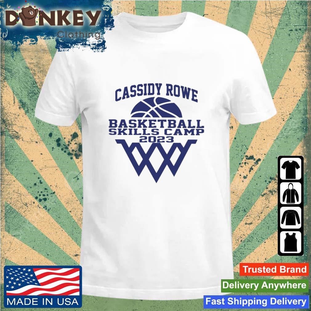 Cassidy Rowe Basketball Skills Camp 2023 Shirt