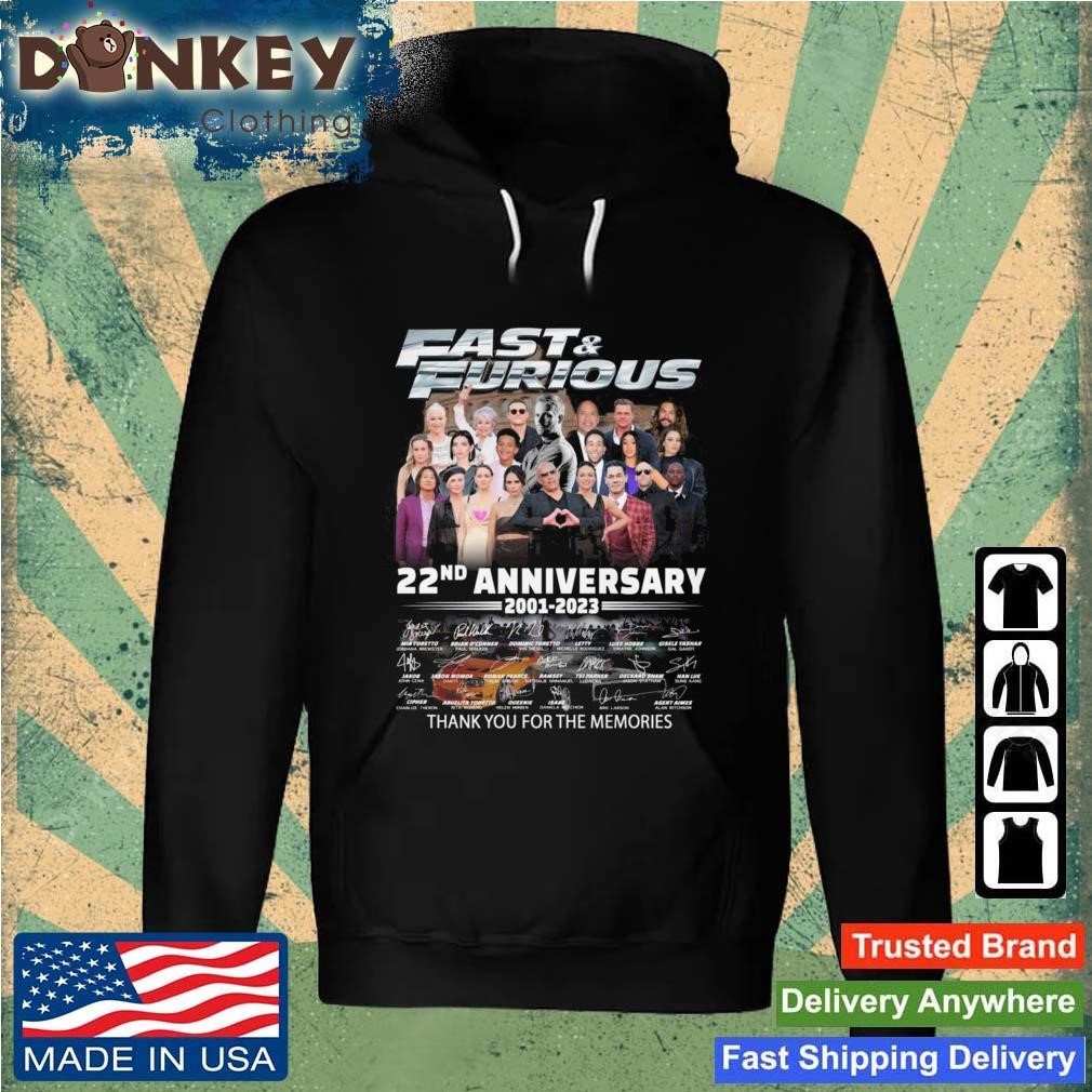 Fast & Furious 22nd Anniversary 2001 – 2023 Thank You For The Memories Signatures Shirt Hoodie.jpg