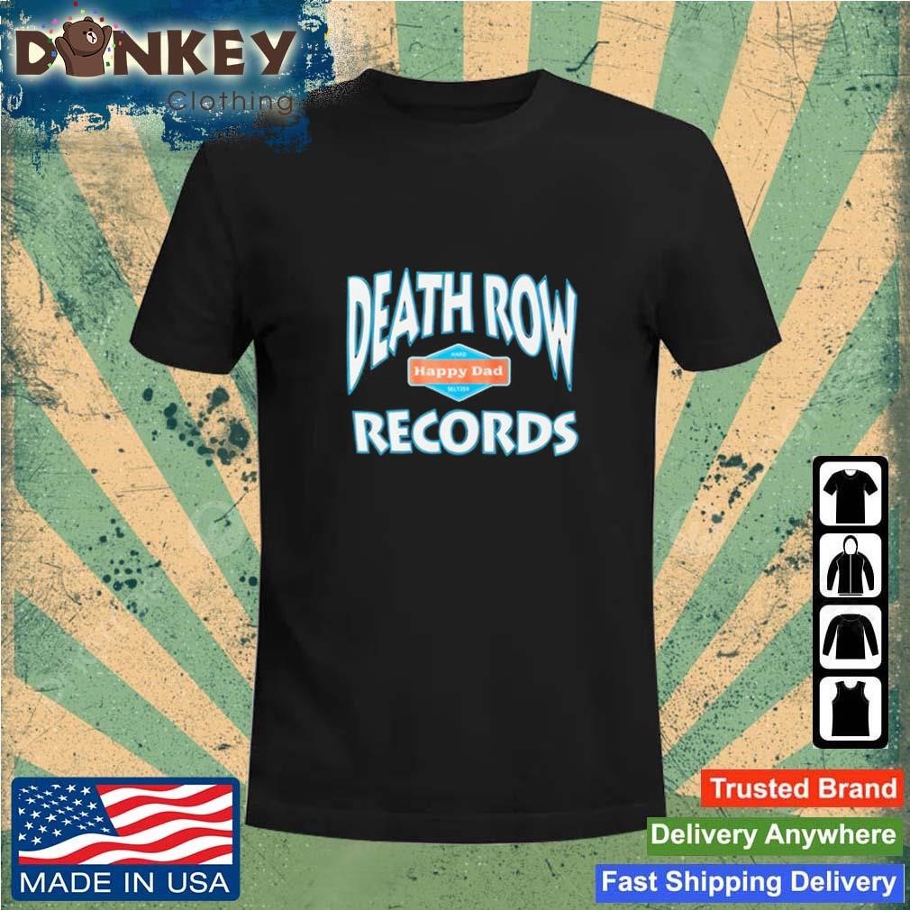 Happy Dad X Death Row Collab shirt