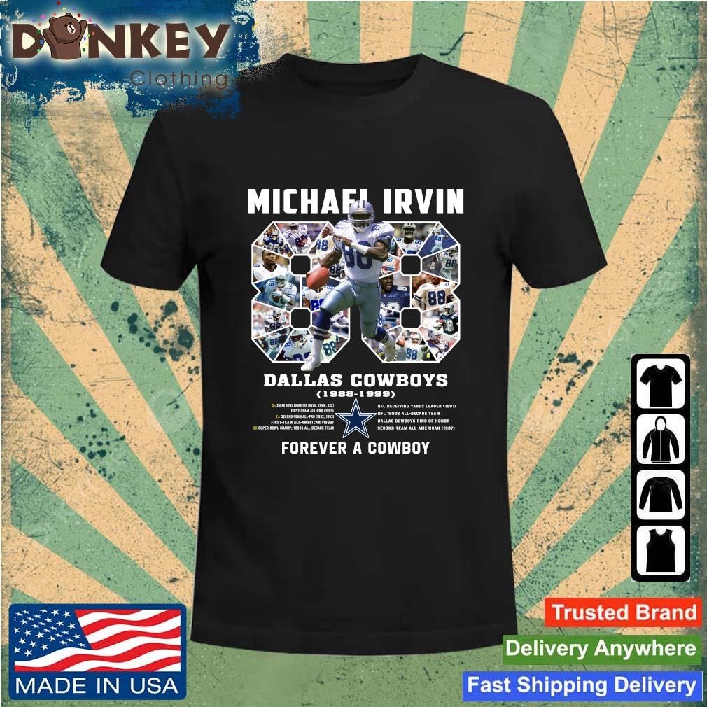 Hot 88 Michael Irvin Dallas Cowboys 1998 1999 Forever A Cowboy Shirt