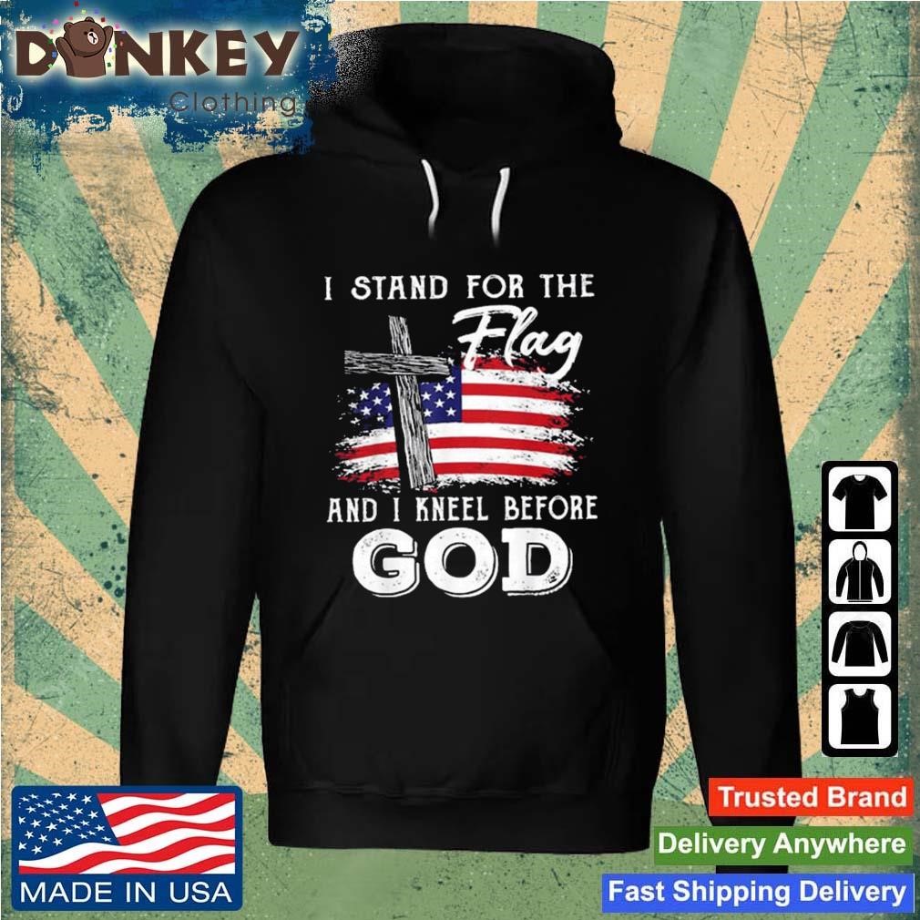 I Stand For The Flag And I Kneel Before God Memorial Day Hoodie.jpg