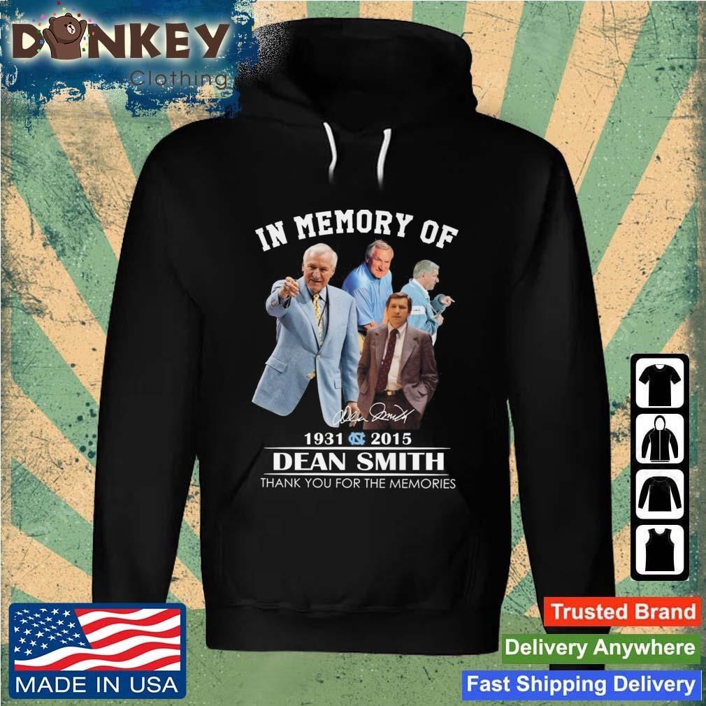 In Memory Of 1931 – 2015 Dean Smith Thank You For The Memories Signature Shirt Hoodie.jpg
