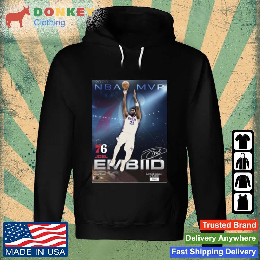 Joel Embiid Philadelphia 76ers 2023 NBA Playoffs MVP Shirt Hoodie.jpg