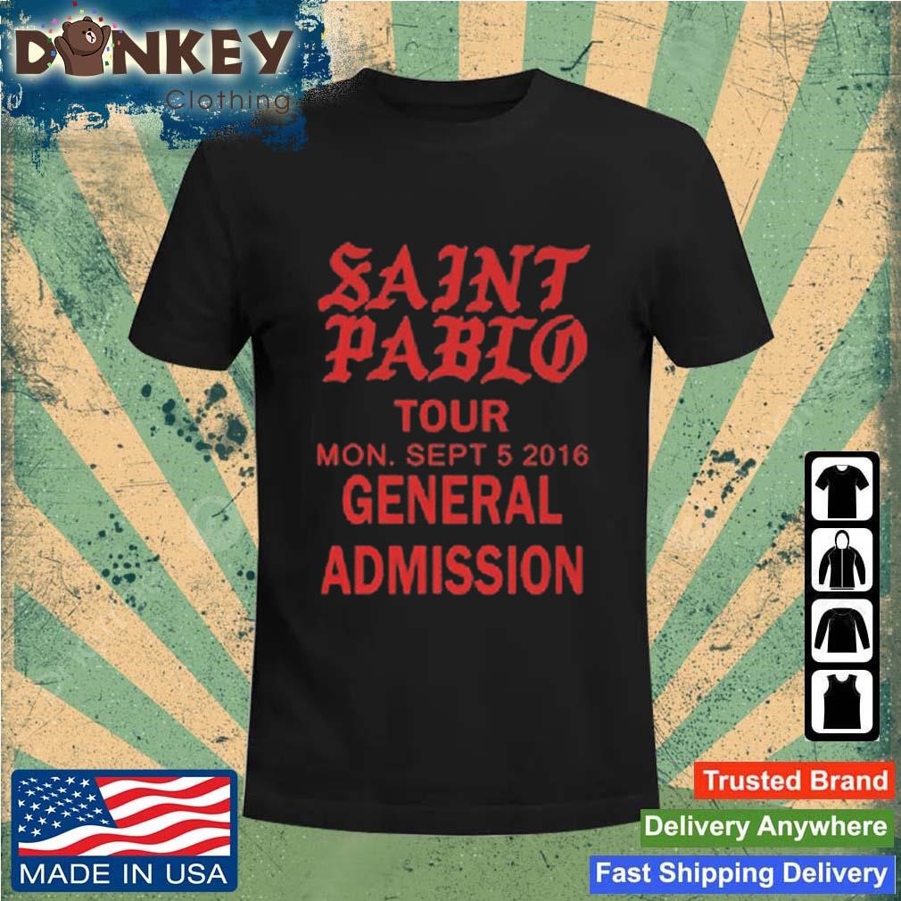 Kanye West Saint Pablo Tour General Admission Shirt