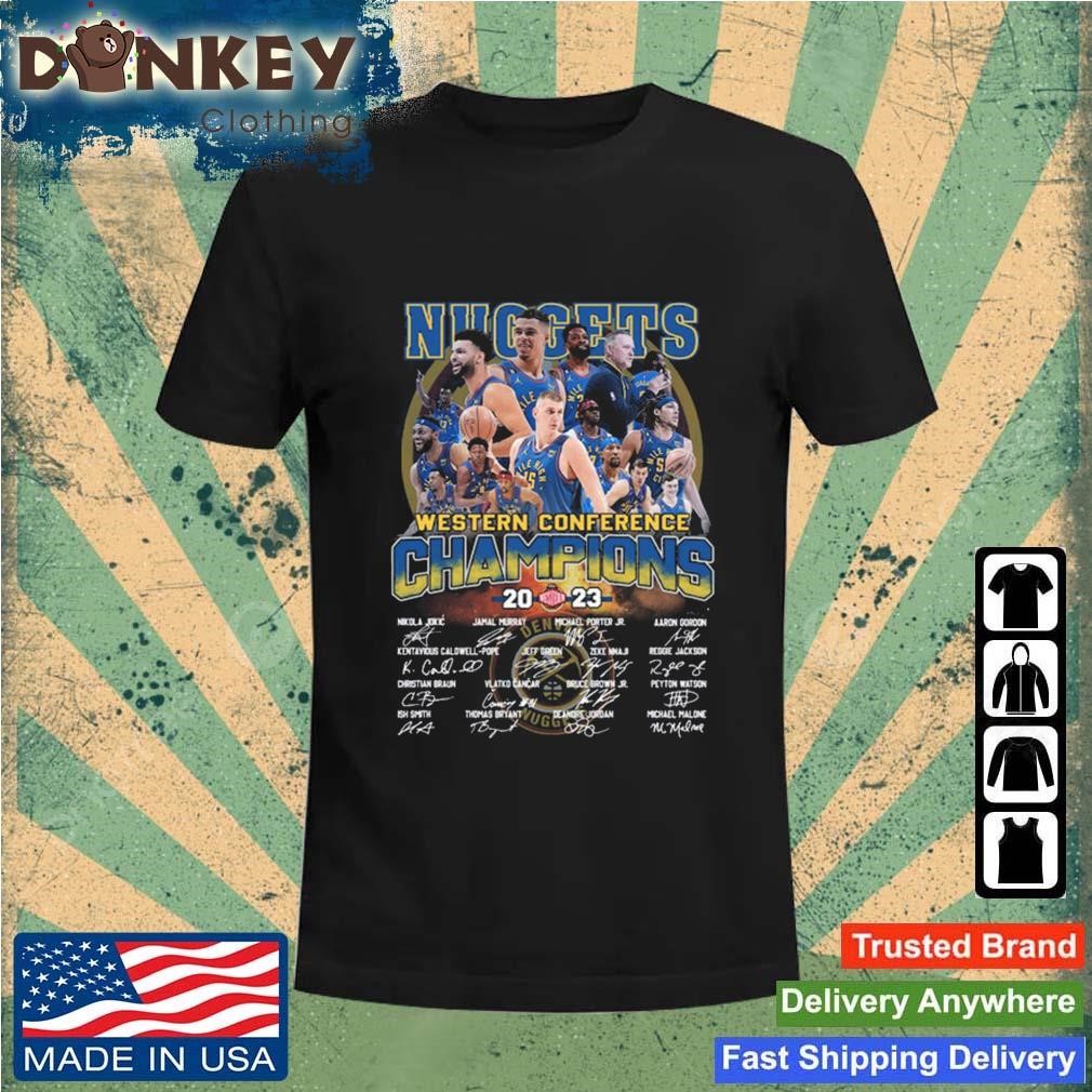 Official Denver Nuggets NBA Western Conference Champions 2023 Signatures shirt