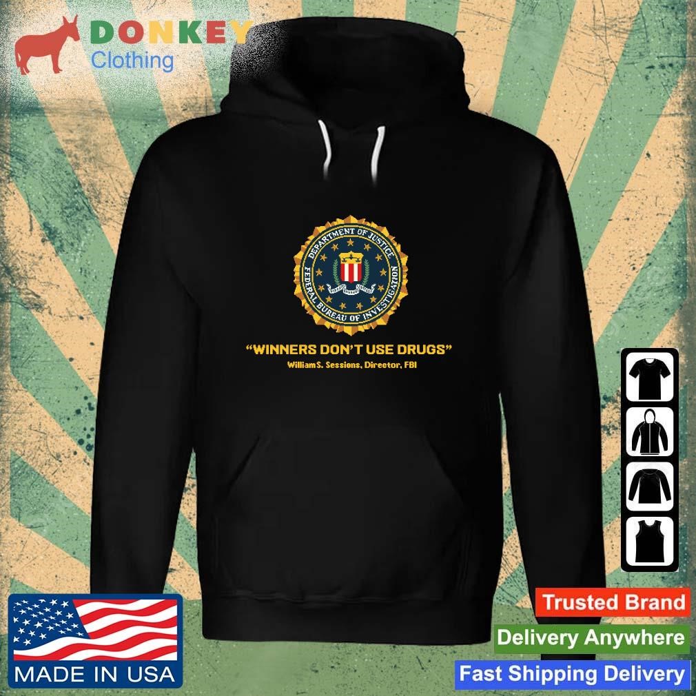 Official Winners don't use drugs William Sessions Director FBI shirt Hoodie.jpg