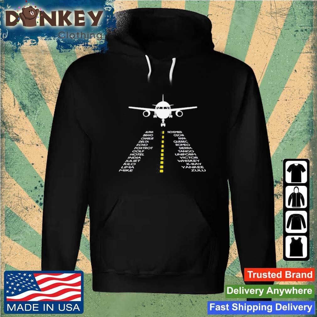 Pilots Airplane Pilot Phonetic Alphabet Aviator Shirt Hoodie.jpg