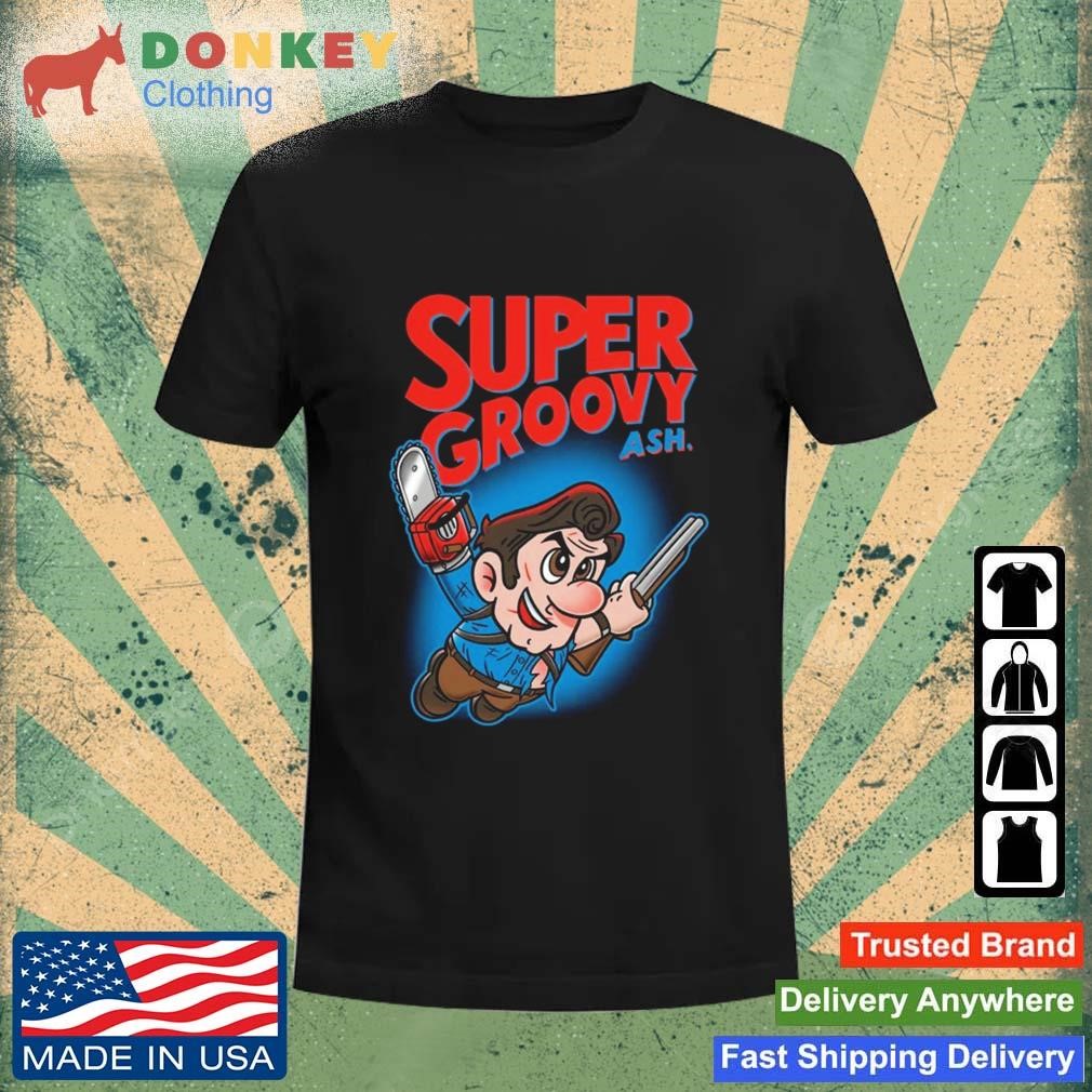 Super Groovy ASH Shirt
