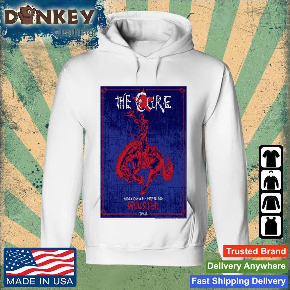 The Cure Houston TX May 12 2023 Toyota Center Shirt Hoodie.jpg