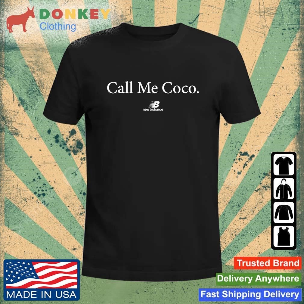 Trending Call Me coco new balance shirt