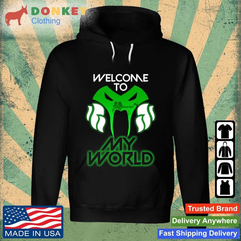 Viper's Pit Welcome To My World Shirt Hoodie.jpg