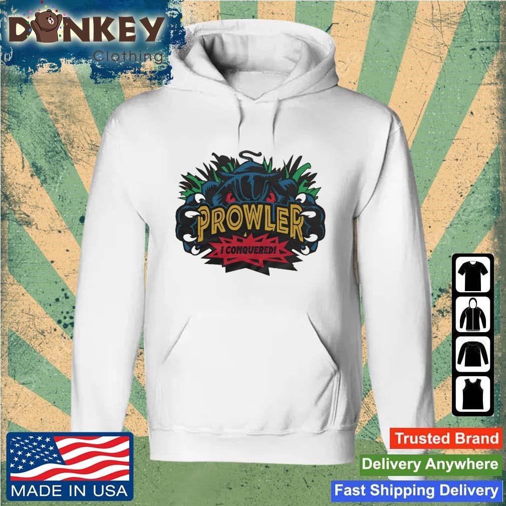 Worlds Of Fun I Conquered The Prowler Shirt Hoodie.jpg